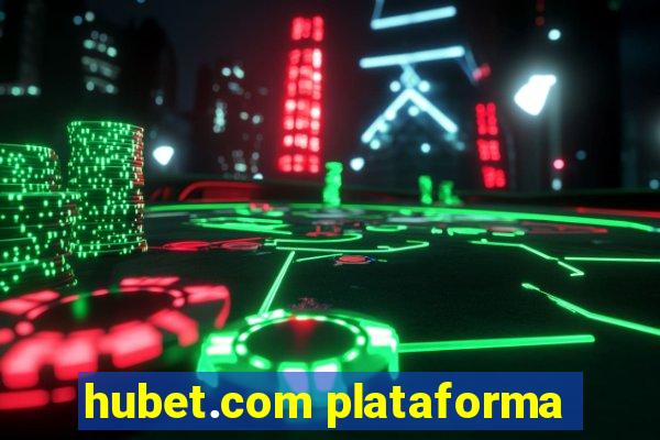 hubet.com plataforma